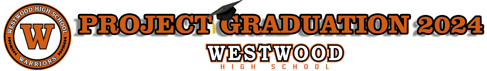 Westwood High School Project Graduation