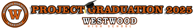 Westwood High School Project Graduation